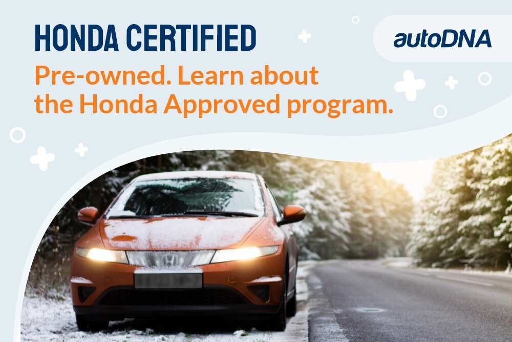 Honda Certified Pre owned. Learn about the Honda Approved Honda Certified pre owned