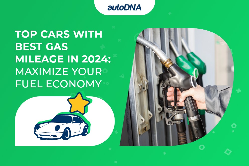 Top Cars with Best Gas Mileage in 2024: Maximize Your Fuel Economy Top Cars with Best Gas Mileage in 2024 Maximize Your Fuel Economy