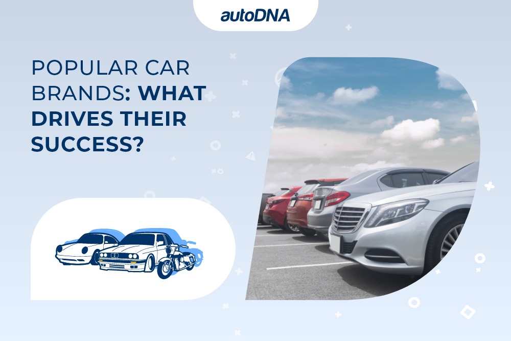 Popular Car Brands: What Drives Their Success?