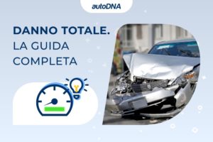 Danno totale. La guida completa