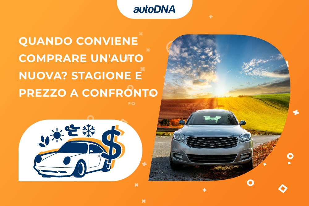 Quando conviene comprare un’auto nuova? Stagione e prezzo a confronto Quando conviene comprare un’auto nuova Stagione e prezzo a confronto